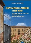 Corte Galvana a Bondeno e i suoi decori libro