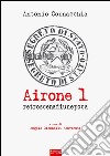 Airone 1. Retroscena di un'epoca libro