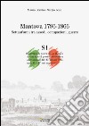 Mantova (1796-1866). Settant'anni tra assedi, occupazioni, guerre libro