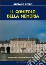 Il gomitolo della memoria libro