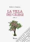 La villa dei ciliegi libro