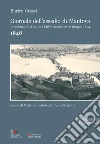 Giornale dell'assedio di Mantova proclamato il 2 aprile 1848 e cessato col 1° maggio 1854. Anno 1848 libro