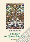 Gli alberi nel Bosco della Vita libro di Odini Giancarlo