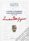 L'antica spezieria Sacchi di Moglia (sec. XVIII). Inventario libro