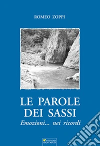 Le parole dei sassi