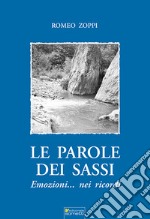 Le parole dei sassi