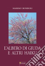 L'albero di Giuda e altri haiku