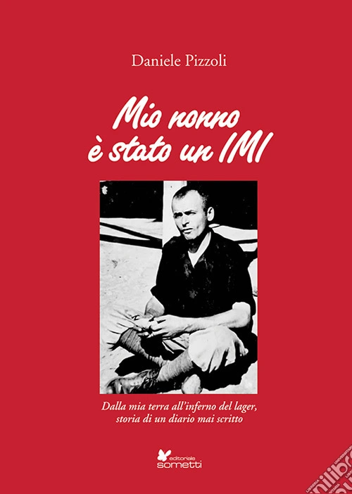 Mio nonno è stato un IMI