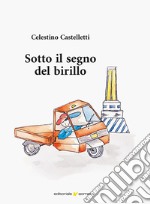 Sotto il segno del birillo