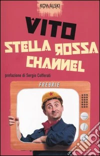Stella rossa channel libro
