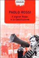 Il signor Rossi e la Costituzione libro