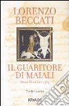 Il guaritore di maiali. Anno Domini 1589 libro