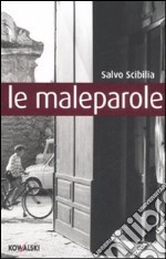 Le maleparole libro