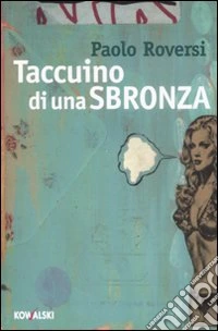 Taccuino di una sbronza libro