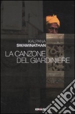 La Canzone del giardiniere libro