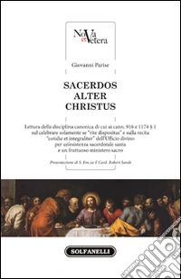 Sacerdos alter Christus