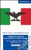 L'ordinamento giuridico della Repubblica sociale italiana. Dal colpo di Stato del 25 luglio alla fine della guerra libro
