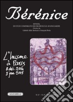 Bérénice. L'Inisme à Paris (8 déc. 2014-3 jan. 2015). Vol. 47 libro