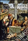 Il Natale e il presepe nel cuore dell'uomo libro di Gnerre Corrado