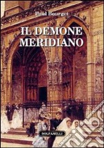 Il demone meridiano libro