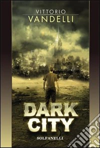 Dark city