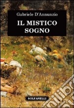 Il mistico sogno libro