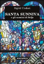 Santa Sunniva e gli uomini di Selje libro