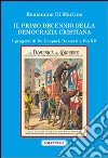 Il primo decennio della Democrazia Cristiana. I progetti di De Gasperi, Dossetti e Pio XII libro