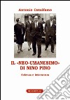Il «neo-umanesimo» di Nino Pino. Scienza e letteratura libro