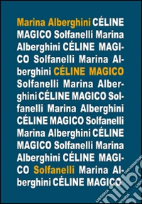 Cèline magico