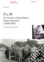 P.o.w. Da Tunisi a Camp Perry