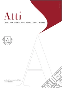 Atti della Accademia roveretana degli Agiati ser. IX, vol. II, A, fasc. I libro