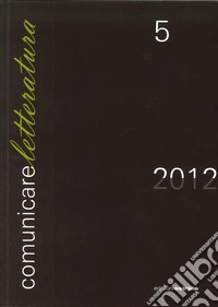 Comunicare letteratura. Vol. 5 libro