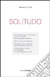 Solitudo libro di Cielo Annamaria