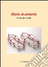 Diario di amianto libro di Cielo Annamaria