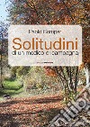 Solitudini di un medico di campagna libro