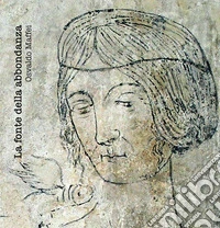 La fonte dell'abbondanza libro