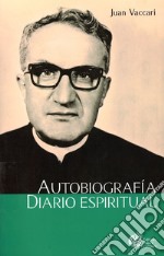 Diario espiritual. Autobiografía libro