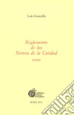 Reglamento de los Siervos de la Caridad (1910) libro