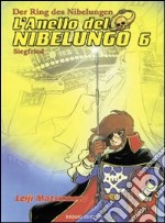 L'anello del nibelungo. Vol. 6 libro