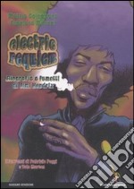 Electric requiem. Biografia a fumetti di Jimi Hendrix