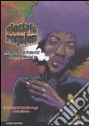 Electric requiem. Biografia a fumetti di Jimi Hendrix libro di Colombara Mattia Maconi Gianluca