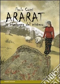 Ararat. La montagna del mistero. Con DVD libro