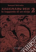 Kagemaru Den. La leggenda di un ninjia. Vol. 2 libro