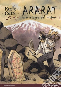 Ararat. La montagna del mistero libro