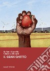 Il gran ghetto libro