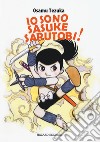 Io sono Sasuke Sarutobi! libro