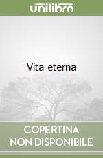 Vita eterna libro