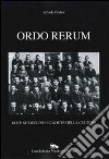 Ordo rerum. Note su declino e caduta della cultura libro