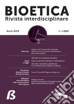 Bioetica. Rivista interdisciplinare (2021). Vol. 1 libro